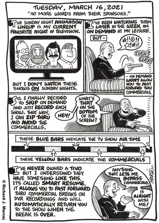 Daily Comic Journal: March 16, 2021: “No More Words From Their Sponsors.”