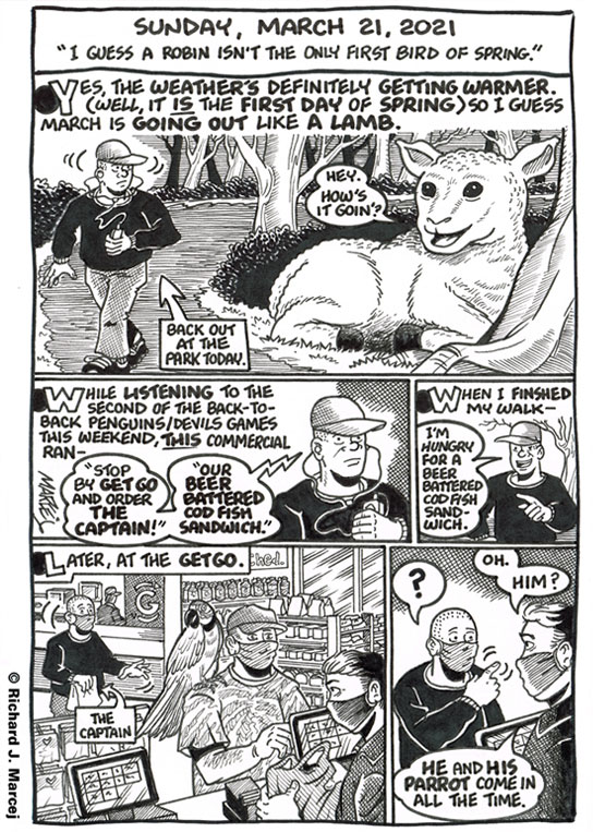 Daily Comic Journal: March 21, 2021: “I Guess A Robin Isn’t The Only First Bird Of Spring.”