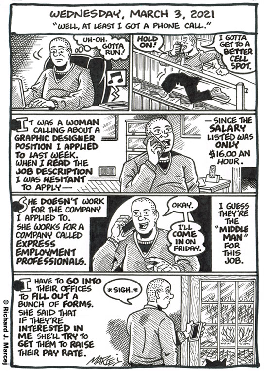 Daily Comic Journal: March 3, 2021: “Well, At Least I Got A Phone Call.”