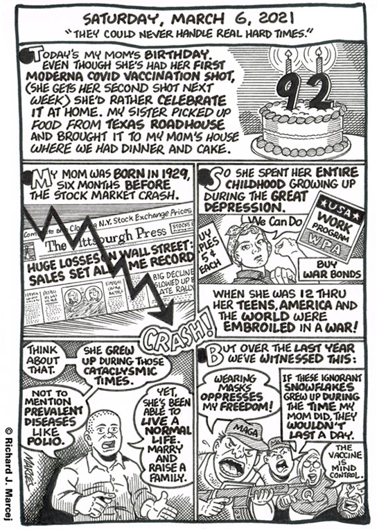 Daily Comic Journal: March 6, 2021: “They Could Never Handle Real Hard Times.”