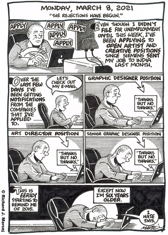 Daily Comic Journal: March 8, 2021: “The Rejections Have Begun.”