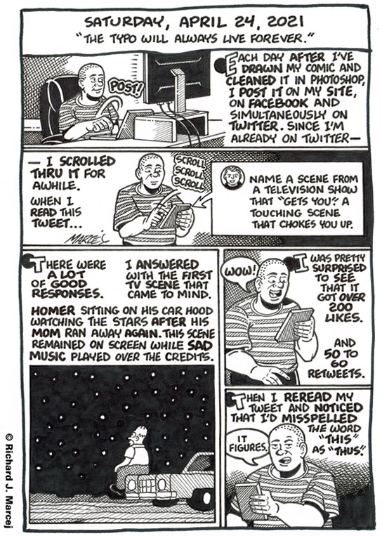 Daily Comic Journal: April 24, 2021: “The Typo Will Always Live Forever.”