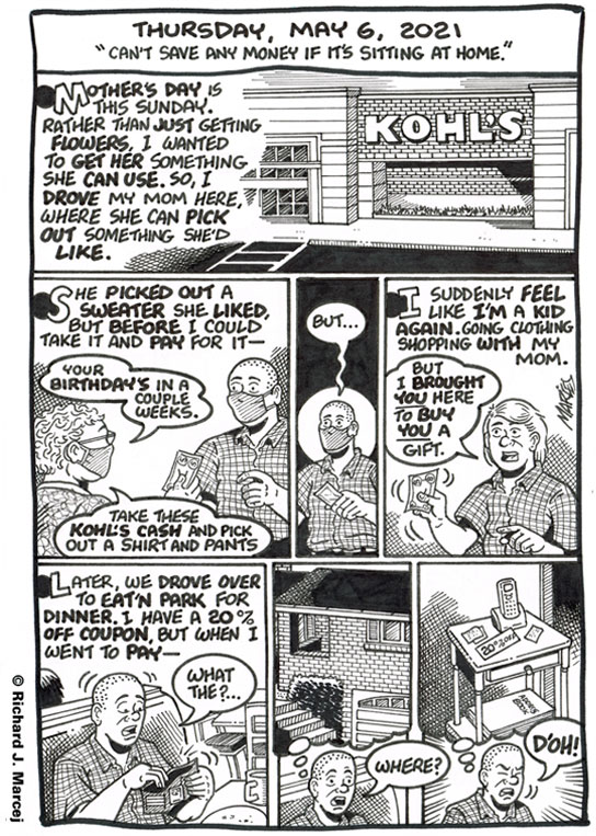 Daily Comic Journal: May 6, 2021: Can’t Save Any Money If It’s Sitting At Home.”