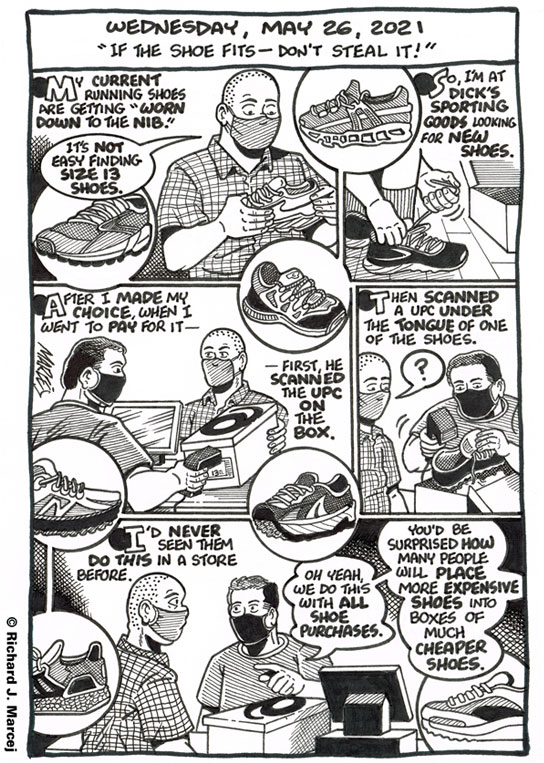Daily Comic Journal: May 26, 2021: “If The Shoe Fits – Don’t Steal It!”