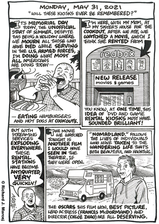 Daily Comic Journal: May 31, 2021: “Will These Kiosks Ever Be Remembered?”