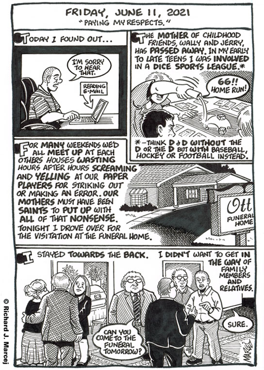 Daily Comic Journal: June 11, 2021: “Paying My Respects.”