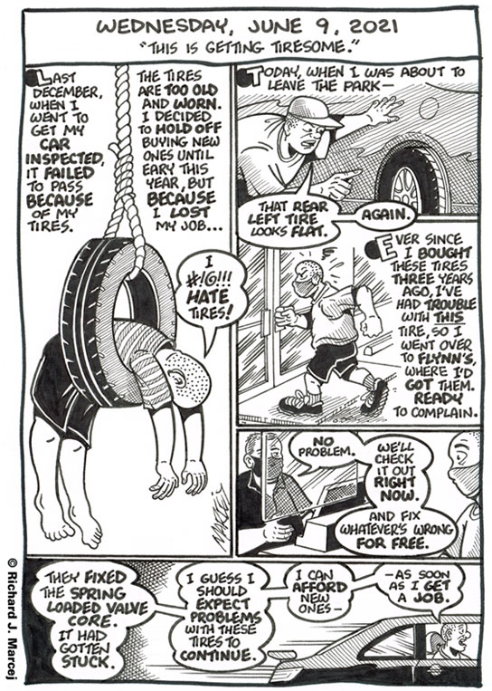 Daily Comic Journal: June 9, 2021: “This Is Getting Tiresome.”