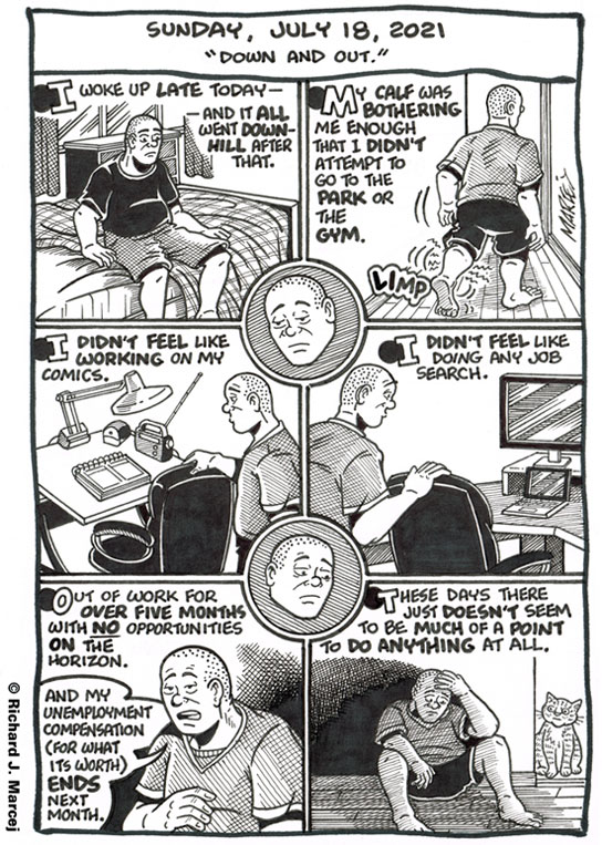 Daily Comic Journal: July 18, 2021: “Down And Out.”