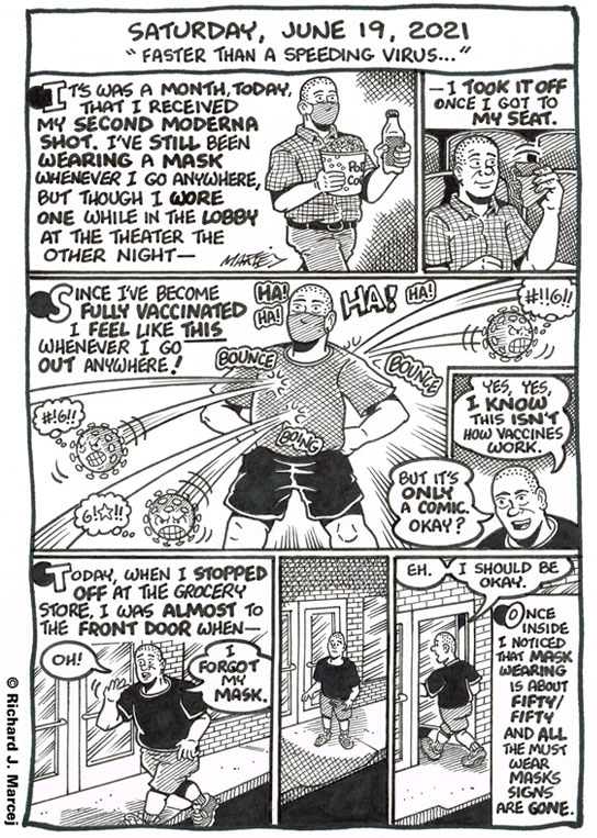 Daily Comic Journal: June 19, 2021: “Faster Than A Speeding Virus…”