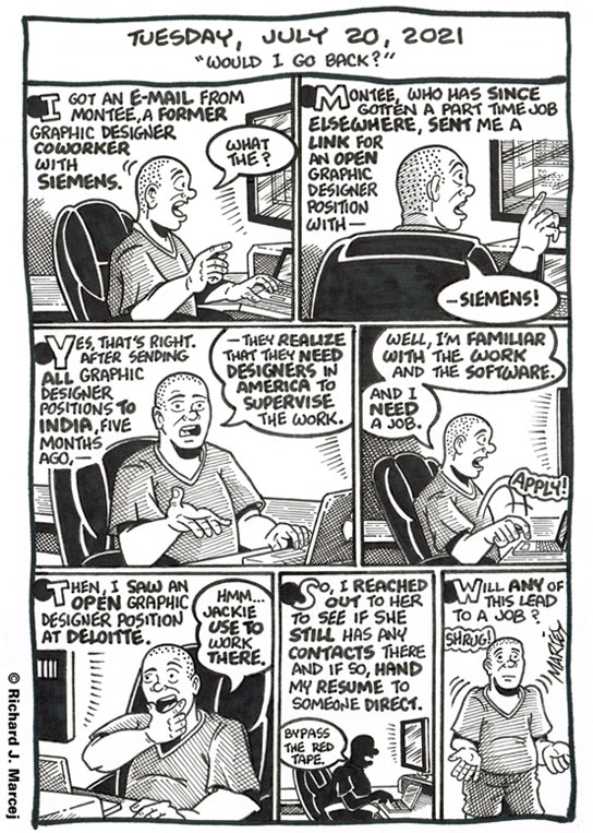 Daily Comic Journal: July 20, 2021: “Would I Go Back?”