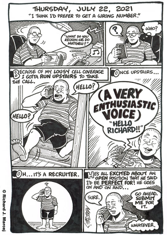 Daily Comic Journal: July 22, 2021: “I Think I’d Prefer To Get A Wrong Number.”