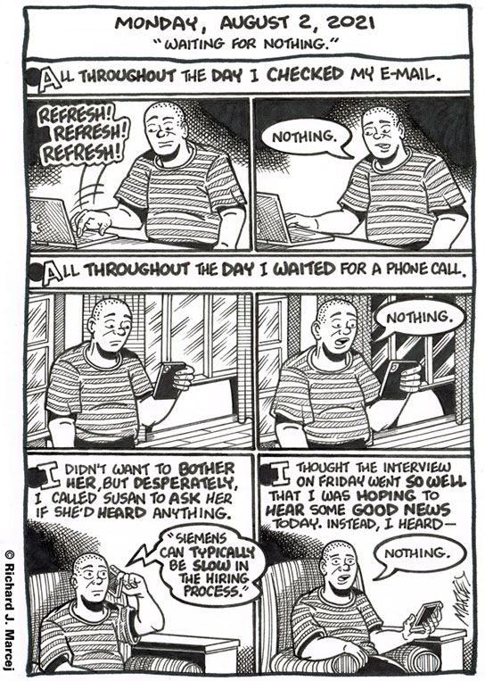 Daily Comic Journal: August 2, 2021: “Waiting For Nothing.”