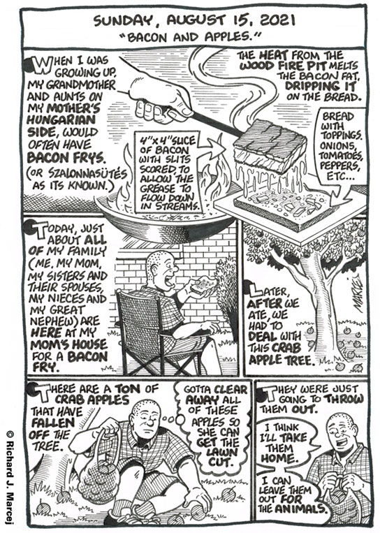 Daily Comic Journal: August 15, 2021: “Bacon And Apples.”