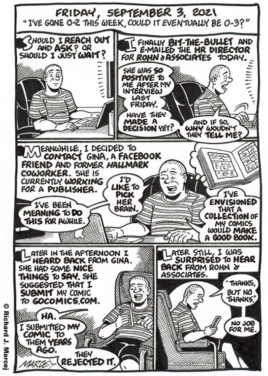 Daily Comic Journal: September 3, 2021: “I’ve Gone 0-2 This Week, Could It Eventually Be 0-3?”