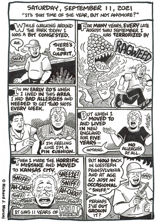 Daily Comic Journal: September 11, 2021: “It’s That Time Of The Year, But Not Anymore?”