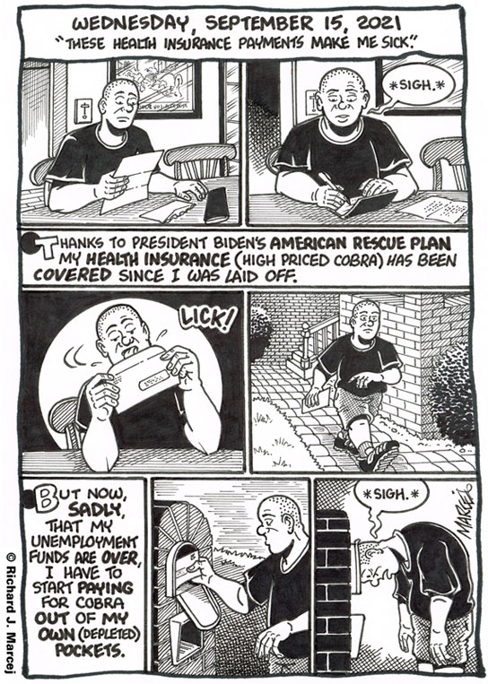 Daily Comic Journal: September 15, 2021: “These Health Insurance Payments Make Me Sick.”