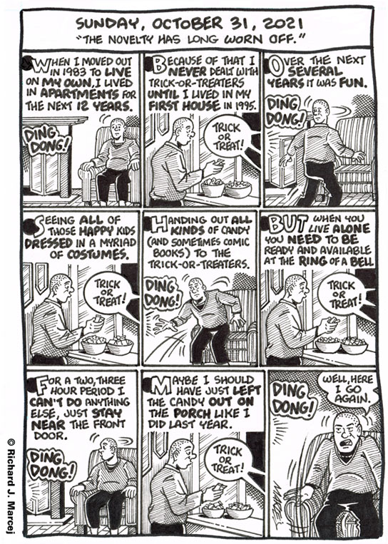 Daily Comic Journal: October 31, 2021: “The Novelty Has Long Worn Off.”