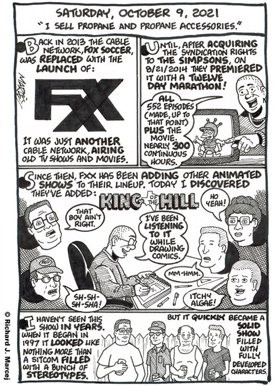 Daily Comic Journal: October 9, 2021: “I Sell Propane And Propane Accessories.”