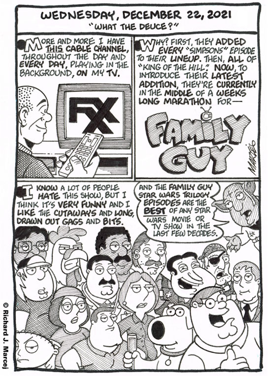 Daily Comic Journal: December 22, 2021: “What The Deuce?”
