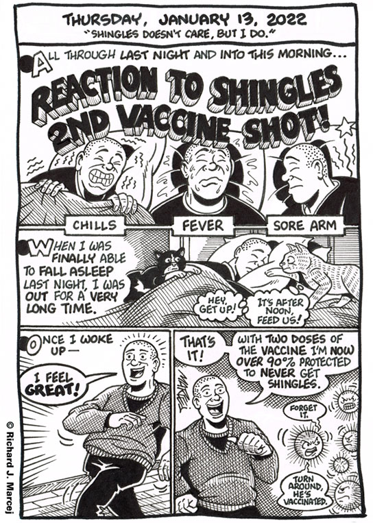 Daily Comic Journal: January 13, 2022: “Shingles Doesn’t Care, But I Do.”