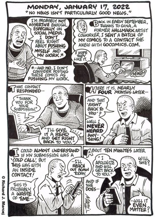 Daily Comic Journal: January 17, 2022: “No News Isn’t Particularly Good News.”