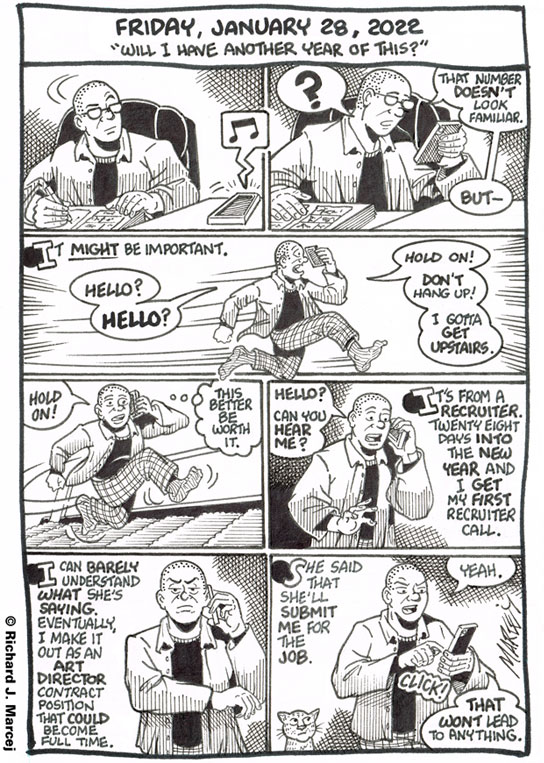 Daily Comic Journal: January 28, 2022: “Will I Have Another Year Of This?”