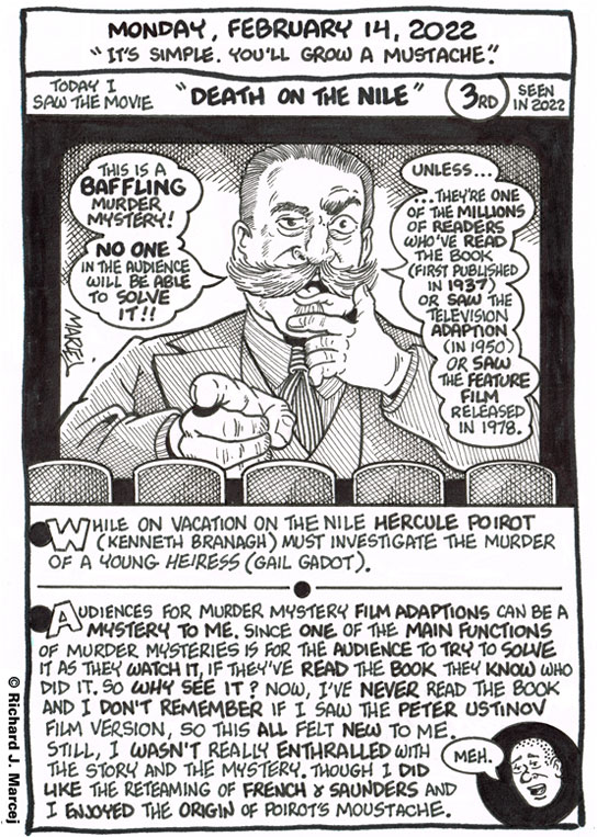 Daily Comic Journal: February 14, 2022: “It’s Simple. You’ll Grow A Mustache.”