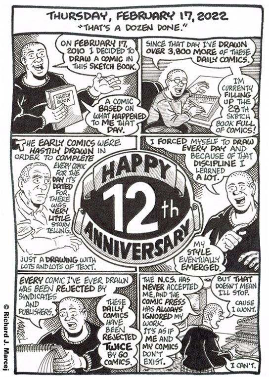 Daily Comic Journal: February 17, 2022: “That’s A Dozen Done.”