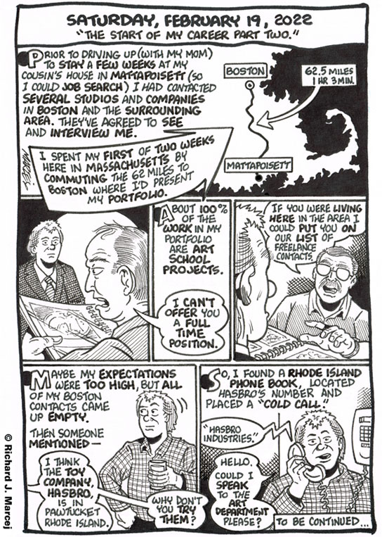 Daily Comic Journal: February 19, 2022: “The Start Of My Career Part Two.”