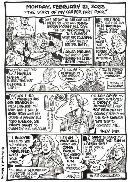 Daily Comic Journal: February 21, 2022: “The Start Of My Career Part Four.”