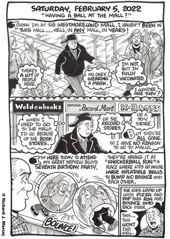 Daily Comic Journal: February 5, 2022: “Having A Ball At The Mall?”