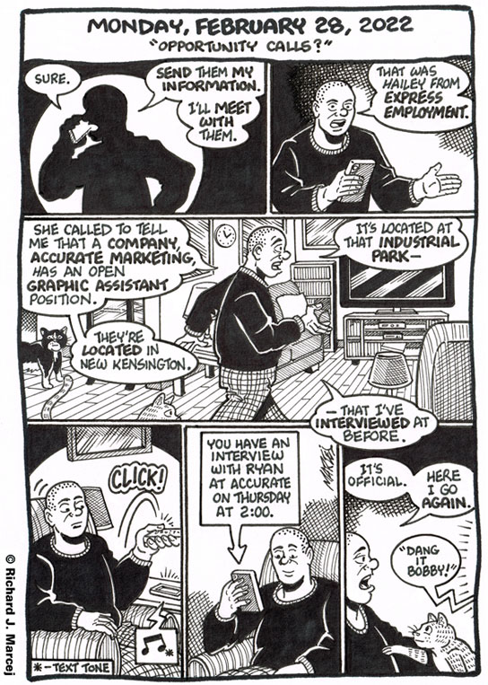 Daily Comic Journal: February 28, 2022: “Opportunity Calls?”