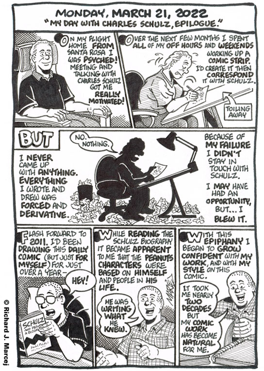 Daily Comic Journal: March 21, 2022: “My Day With Charles Schulz, Epilogue.”