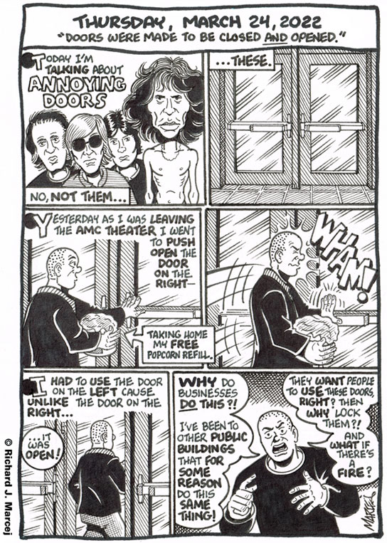 Daily Comic Journal: March 24, 2022: “Doors Were Made To Be Closed AND Open.”