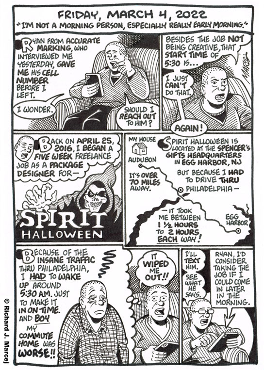 Daily Comic Journal: March 4, 2022: “I’m Not A Morning Person, Especially Really Early Morning.”