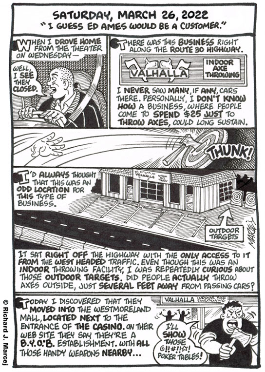 Daily Comic Journal: March 26, 2022: “I Guess Ed Ames Would Be A Customer.”