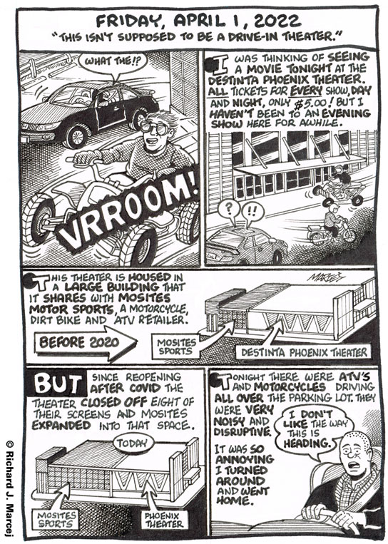 Daily Comic Journal: April 1, 2022: “This Isn’t Supposed To Be A Drive-In Theater.”