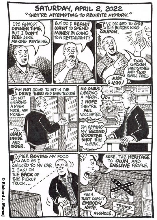 Daily Comic Journal: April 2, 2022: “They’re Attempting To Rewrite History.”