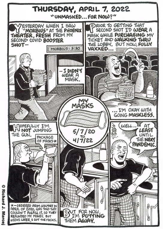 Daily Comic Journal: April 7, 2022: “Unmasked … For Now?”