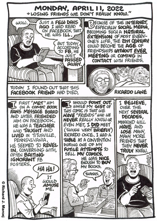Daily Comic Journal: April 11, 2022: “Losing Friends We Don’t Really Know.”