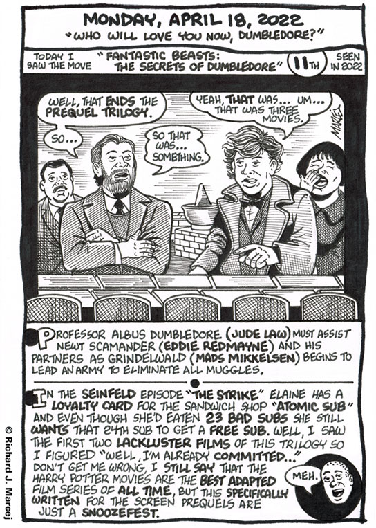 Daily Comic Journal: April 18, 2022: “Who Will Love You Now, Dumbledore?”