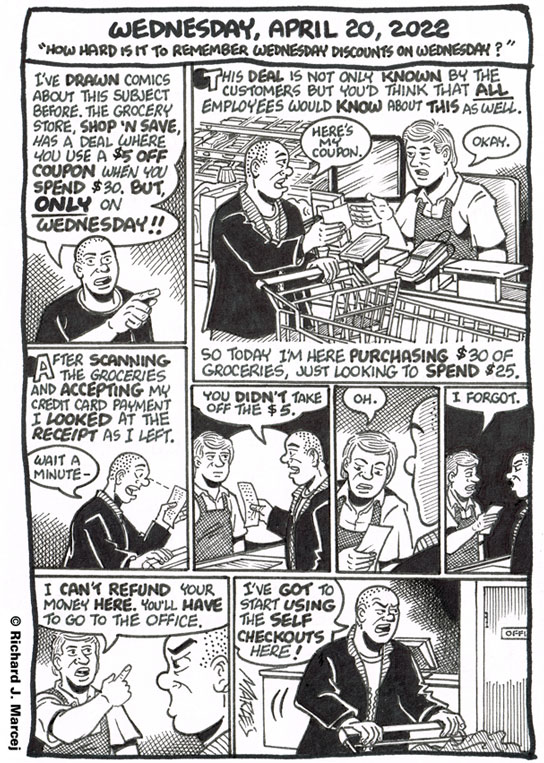 Daily Comic Journal: April 20, 2022: “How Hard Is It To Remember Wednesday Discounts On Wednesday?”