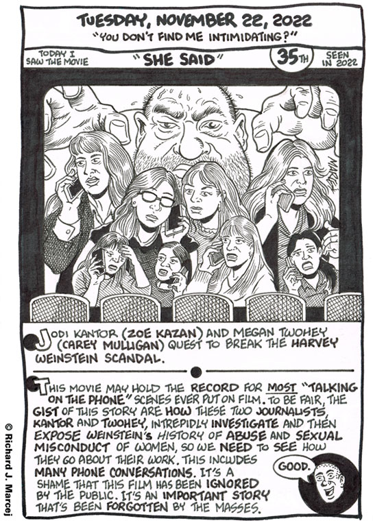 Daily Comic Journal: November 22, 2022: “You Don’t Find Me Intimidating?”