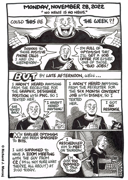 Daily Comic Journal: November 28, 2022: “No News is No News.”
