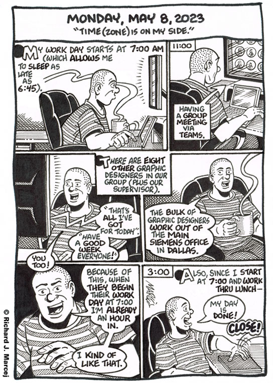 Daily Comic Journal: May 8, 2023: “Time (Zone) Is On My Side.”