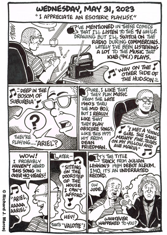 Daily Comic Journal: May 31, 2023: “I Appreciate An Esoteric Playlist.”