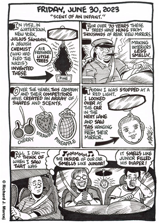 Daily Comic Journal: June 30, 2023: “Scent Of An Infant.”