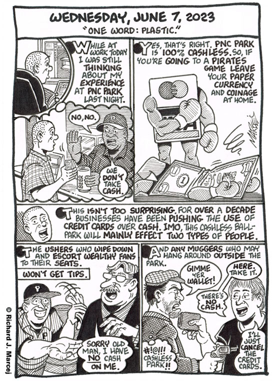 Daily Comic Journal: June 7, 2023: “One Word: Plastic.”