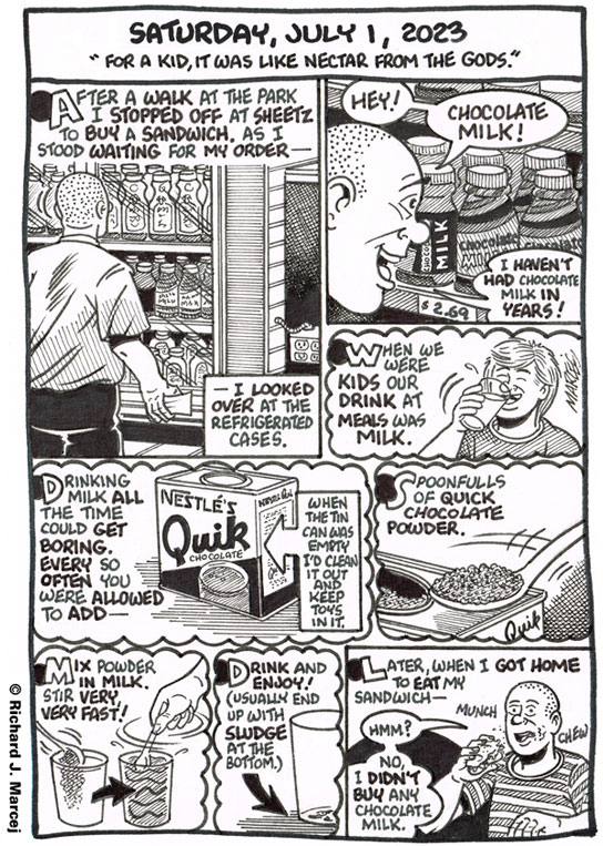 Daily Comic Journal: July 1, 2023: “As A Kid, It Was Like Nectar From The Gods.”