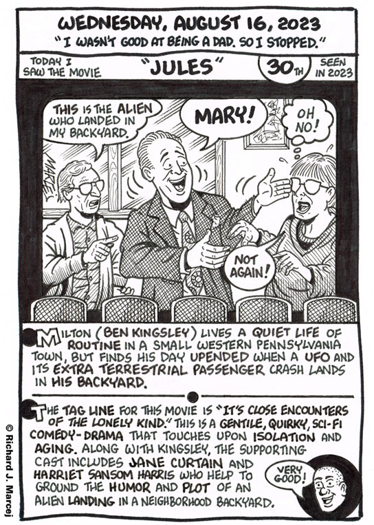 Daily Comic Journal: August 16, 2023: “I Wasn’t Good At Being A Dad. So I Stopped.”